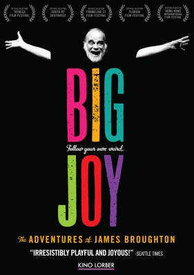 Big Joy: The Adventures of James Broughton