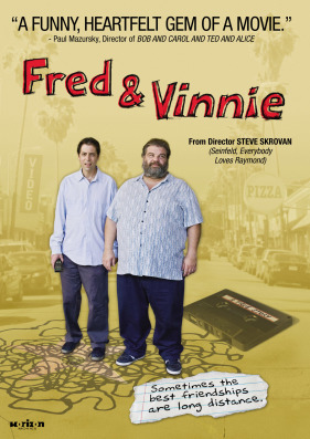 Fred and Vinnie