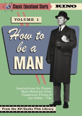 How to be a Man