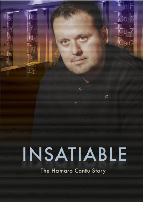 Insatiable: The Homaro Cantu Story