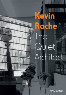 Kevin Roche: The Quiet Architect