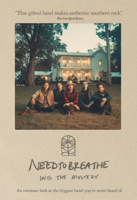 NEEDTOBREATHE: Into the Mystery