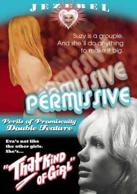 Permissive &amp; That Kind of Girl