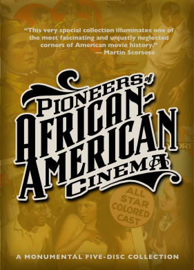 Pioneers of African American Cinema