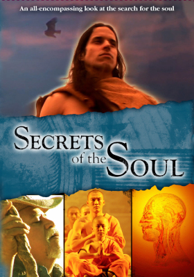 Secrets of the Soul