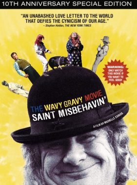 Wavy Gravy Movie: Saint Misbehavin